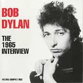 Bob Dylan : The 1965 Interview